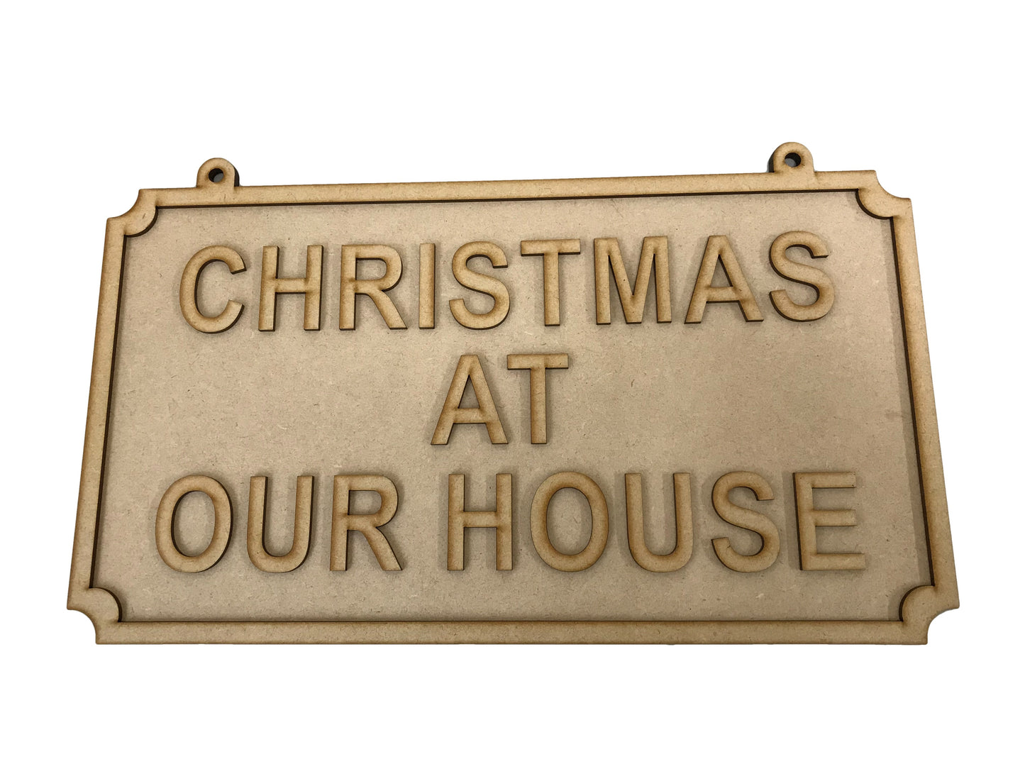 Christmas at our house road sign - Arial - 300mm- End of line